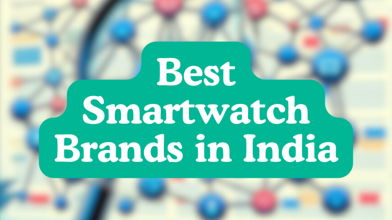 Best Smartwatch Brands in India